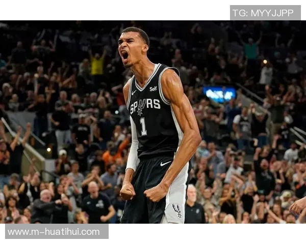 文班回归首发助马刺止连败替补阵容表现出色仅在NBA杯决赛失利